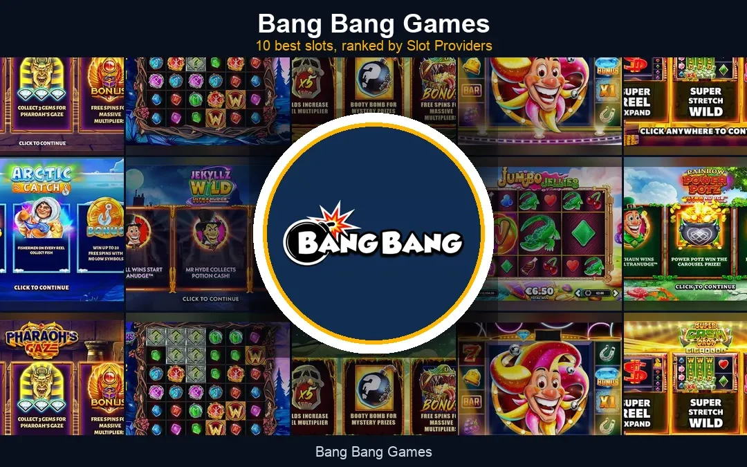 Bang Bang Games Slots & Where to Play in the UK