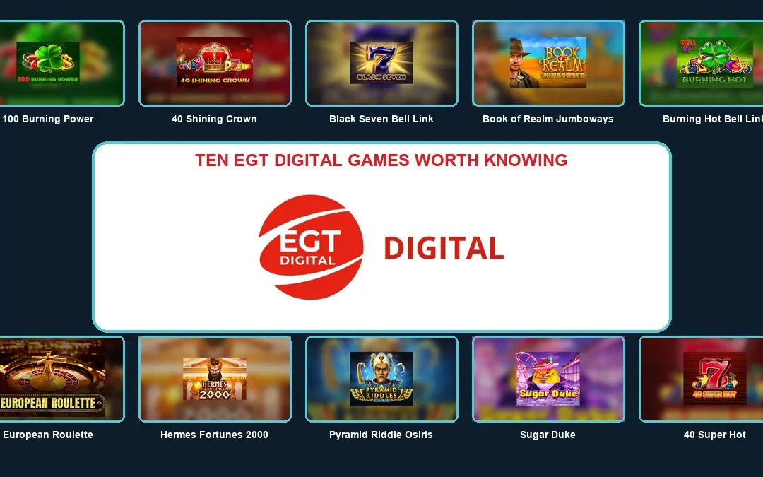 EGT Digital Games & UK Availability