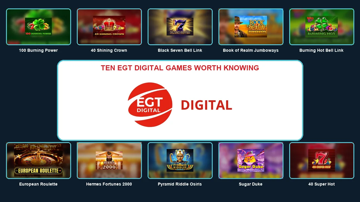 Ten EGT Digital game thumbnails arranged around the large EGT Digital logo
