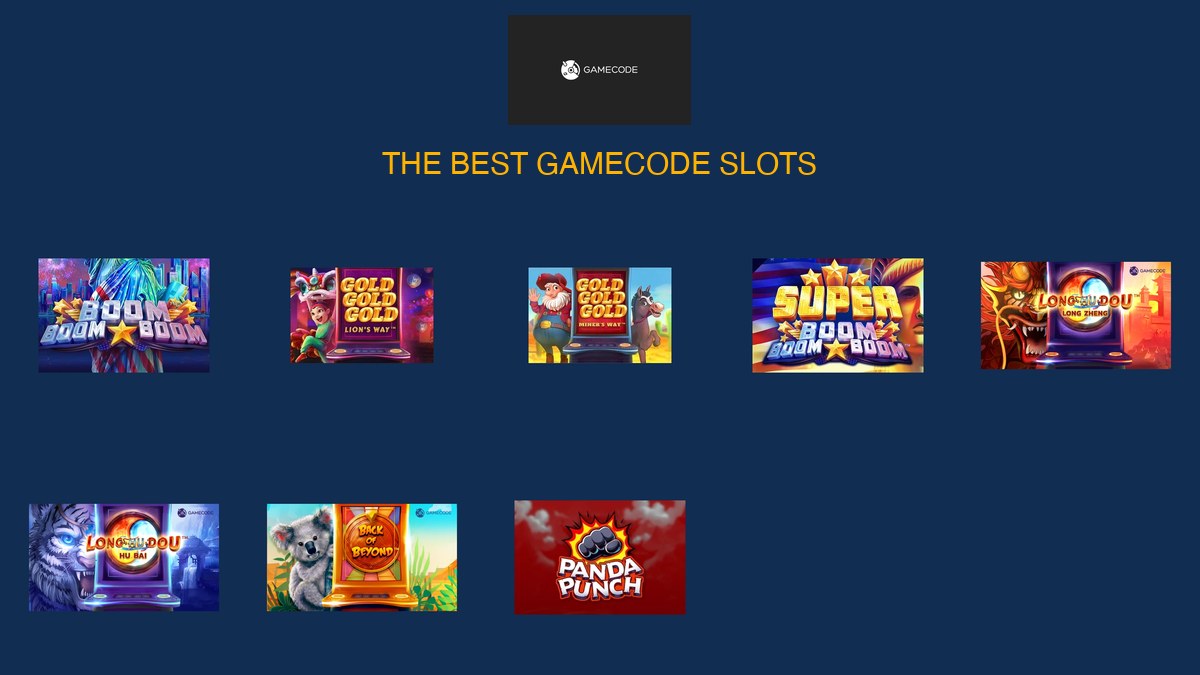 Gamecode's best slots — Boom Boom Boom, Gold Gold Gold, Long Hu Dou and more, ranked by All Slot Providers