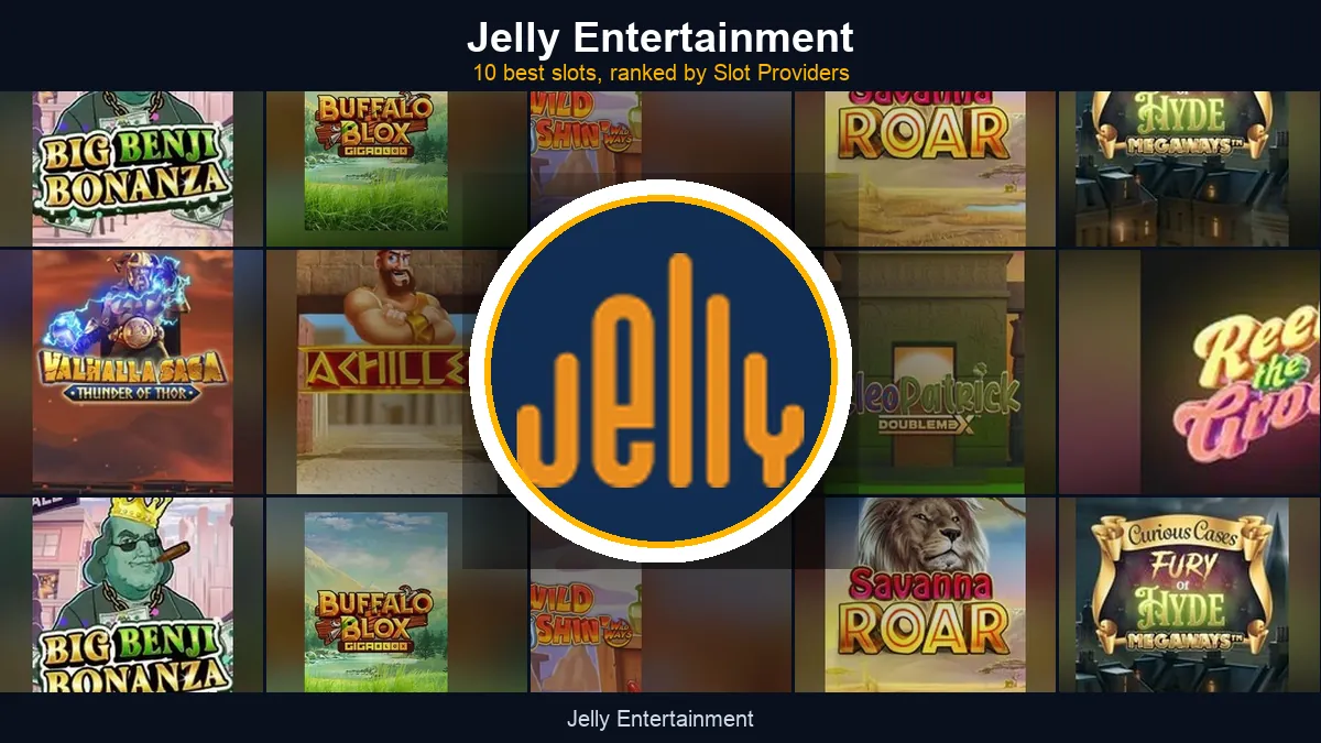 Jelly Entertainment - best slots at a glance