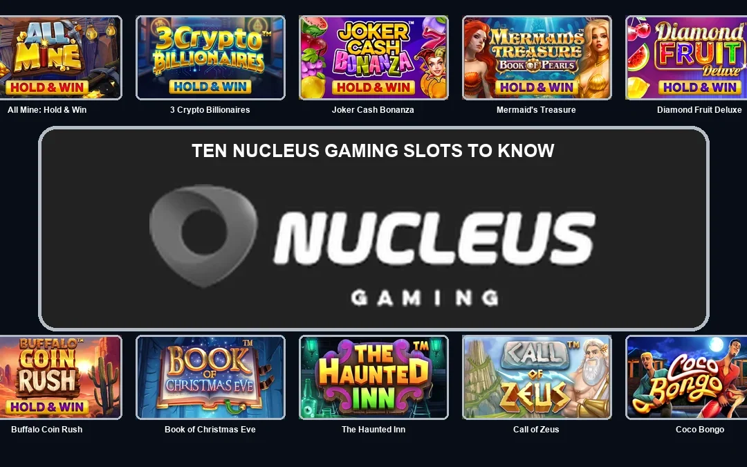 Nucleus Gaming Games & UK Availability