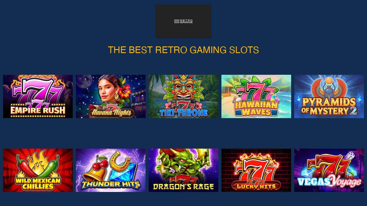 Retro Gaming's best slots — 777 Empire Rush, Hawaiian Waves, Pyramids of Mystery and more, ranked by All Slot Providers