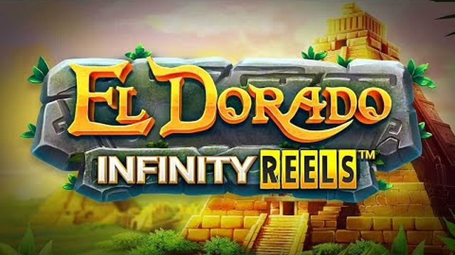 El Dorado Infinity Reels trailer by ReelPlay