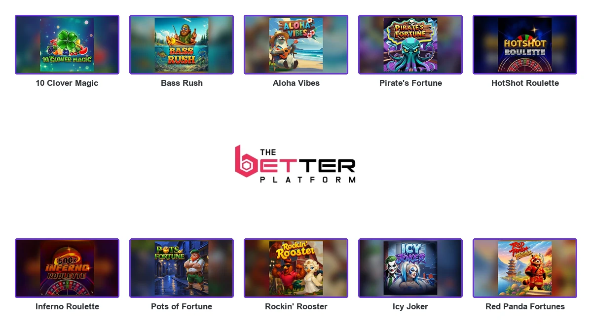 The Better Platform logo centred between ten complete branded game thumbnails