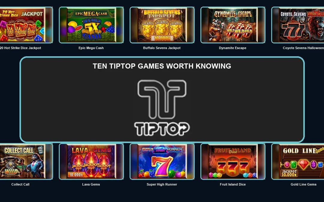 Tiptop Games & UK Availability