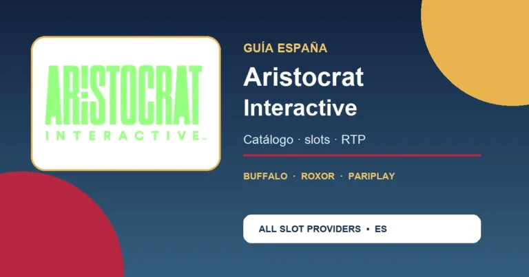 Guía de Aristocrat Interactive en España
