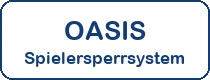 OASIS Spielersperrsystem