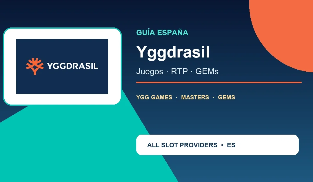 Yggdrasil en España: juegos, RTP y mecánicas GEM